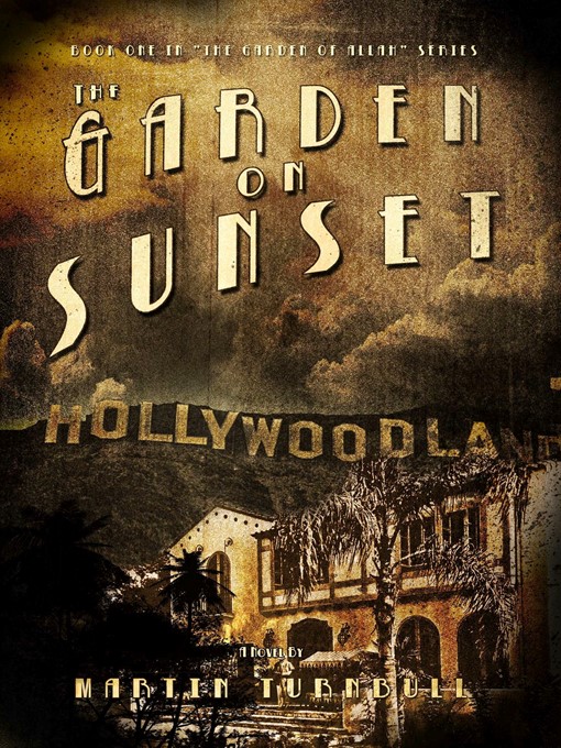 Title details for The Garden on Sunset by Martin Turnbull - Available